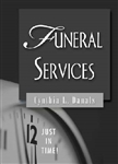 Funeral Services (Just In Time Series): 9780687335060