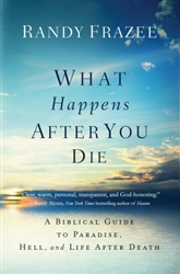 What Happens After You Die by Frazee: 9780718086046