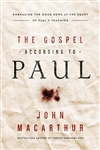 Gospel According To Paul by MacArthur: 9780718096243