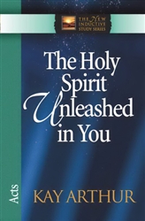Holy Spirit Unleashed In You by Arthur: 9780736908047