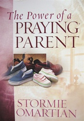 The Power of a Praying Parent - Stormie Omartian: 9780736919258