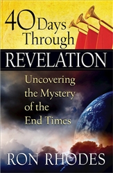 40 Days Through Revelation by Rhodes: 9780736948272