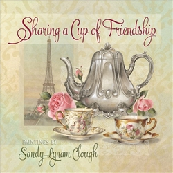 Sharing A Cup Of Friendship by Clough: 9780736951777