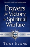 Prayers For Victory In Spiritual Warfare by Evans: 9780736960588