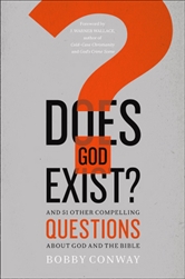 Does God Exist? by Conway: 9780736962629