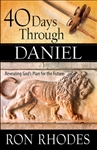 40 Days Through Daniel by Rhodes: 9780736964456