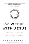 52 Weeks With Jesus by A. Stanley: 9780736965026