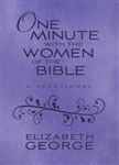 One Minute With The Women Of The Bible by George: 9780736969710