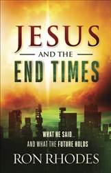 Jesus And The End Times by Rhodes: 9780736971713