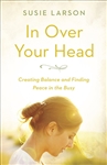 In Over Your Head by Larson: 9780736973755