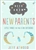 Need To Know For New Parents by Atwood: 9780736981132