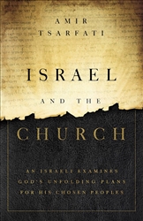 Israel And The Church by Tsarfati: 9780736982702