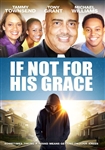 DVD-If Not For His Grace: 9780740334986