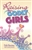 Raising Godly Girls by Burma: 9780758647757