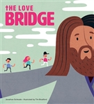 The Love Bridge by Schkade: 9780758657770