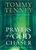 Prayers of a God Chaser - Tommy Tenney: 9780764227349