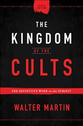 The Kingdom Of The Cults by Martin: 9780764232657