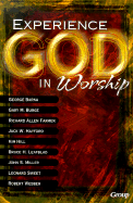 Experiencing God in Worship by Group: 9780764421334
