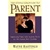 Trusting Enough to Parent: Replacing Fear with Active Trust as You Raise Your Children - Wayne Hastings: 9780781434102