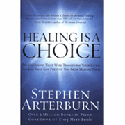Healing Is a Choice - Stephen Arterburn: 9780785212263