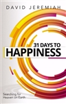 31 Days To Happiness by Jeremiah: 9780785224846