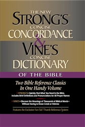 Strong's Concise Concordance & Vine's Concise Dictionary: 9780785242550