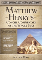 Matthew Henry's Concise Commentary: 9780785250487