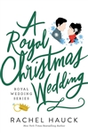 A Royal Christmas Wedding by Hauck: 9780785262817