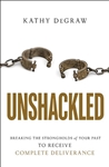Unshackled by Degraw: 9780800799977