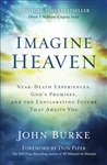 Imagine Heaven by Burke: 9780801015267