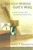 Decision Making God's Way: A New Model for Knowing God's Will: 9780801064296