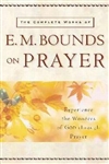 Complete Works Of E M Bounds On Prayer: 9780801064944