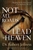 Not All Roads Lead To Heaven by Jeffress: 9780801072857