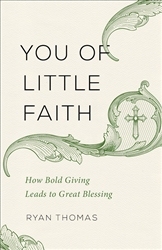 You Of Little Faith by Thomas:  9780801075056