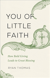 You Of Little Faith by Thomas:  9780801075056