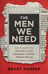 Men We Need by Hansen: 9780801094521