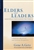 Elders And Leaders by Getz: 9780802410573