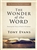 The Wonder Of The Word  by Evans: 9780802418319