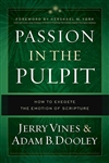 Passion In The Pulpit by Vines/Dooley: 9780802418388