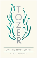 Tozer On The Holy Spirit:  9780802419699