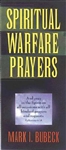 Spiritual Warfare Prayers: 9780802471321