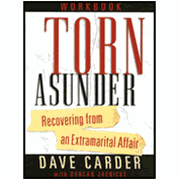 Torn Asunder Workbook: Recovering from an Extramarital Affair - Dave Carder: 9780802471369