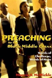 Preaching To The Black Middle Class by McMickle: 9780817013288