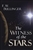 The Witness Of The Stars by Bullinger: 9780825420306