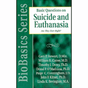 Basic Questions on Suicide & Euthanasia - Gary Stewart: 9780825430725