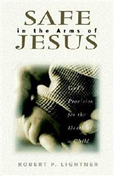 Safe In The Arms Of Jesus by Lightner: 9780825431562