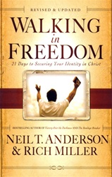 Walking in Freedom: 21 Days to Securing Your Identity in Christ - Neil T. Anderson & Rich Miller: 9780830747184