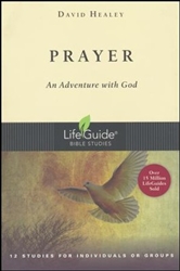 Prayer (LifeGuide Bible Study): 9780830830534