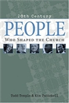 People Who Shaped the Church: 9780842317788