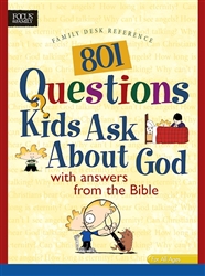 801 Questions Kids Ask About God: 9780842337885